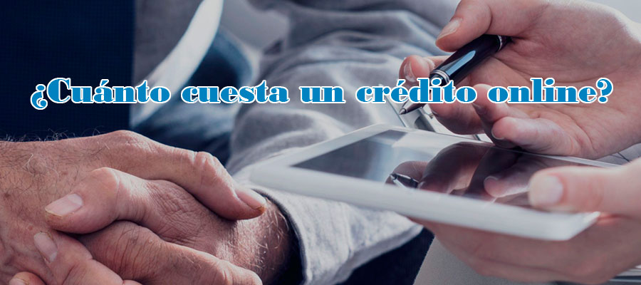 Cuánto cuesta un crédito online